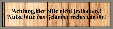 Hinweis Achtung, hier bitte nicht festhalten! Bild