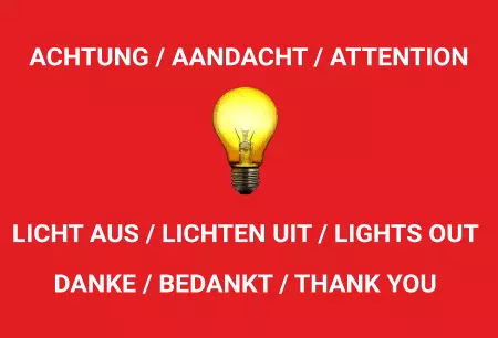Hinweis ACHTUNG - LICHT AUS Bild