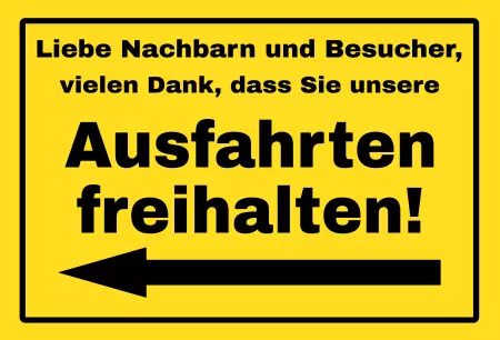 Hinweis Ausfahrten freihalten Bild