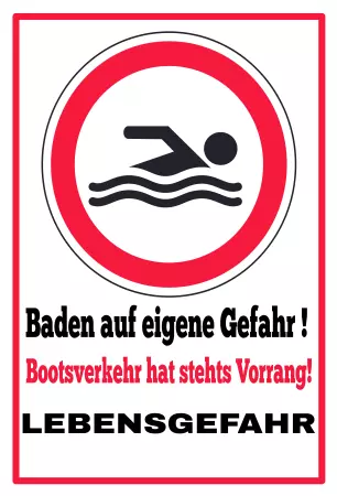Hinweis Baden auf eigene Gefahr ! Bild