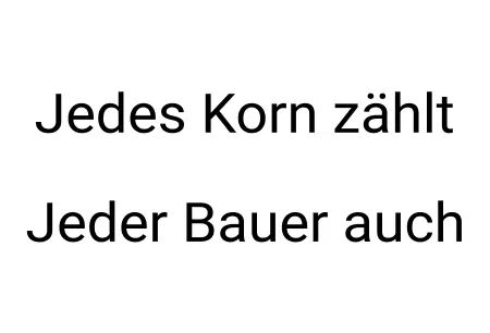 Hinweis Bauernprotest - Demo Schilder - Jedes Korn zählt Bild