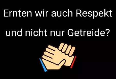 Hinweis Bauernprotest - Demo Schilder - Respekt Bild