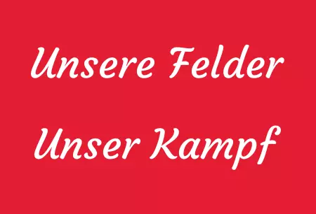 Hinweis Bauernprotest - Demo Schilder - Unsere Felder Bild