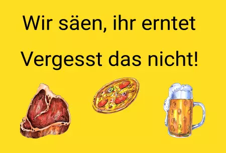Hinweis Bauernprotest - Demo Schilder - Wir säen Bild
