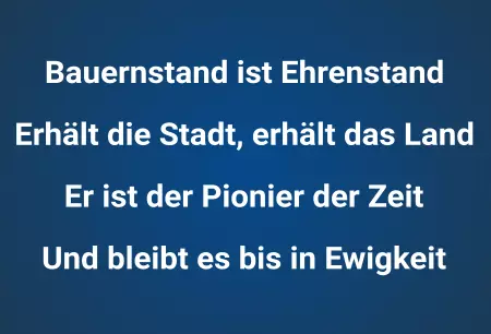 Hinweis Bauernstand ist Ehrenstand Bild