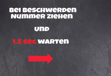 Hinweis Bei Beschwerden Nummer ziehen Bild