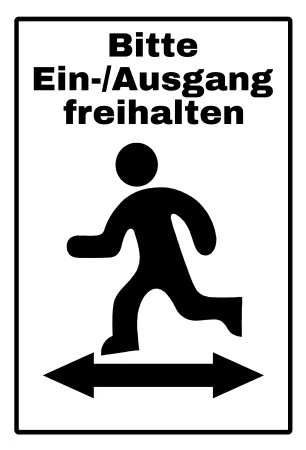 Hinweis Bitte Ein-/Ausgang freihalten Bild