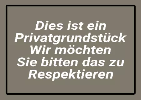 Hinweis Dies ist ein Privatgrundstück Bild