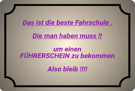 Hinweis Fahrschule / Führerschein Bild