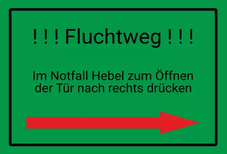 Hinweis !!! Fluchtweg !!! Bild