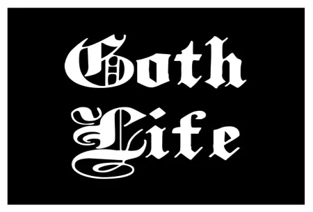 Hinweis Goth Life Bild
