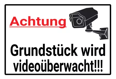 Hinweis Grundstück wird videoüberwacht Bild