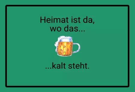 Hinweis Heimat ist da, ... Bild