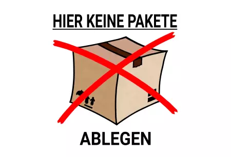 Hinweis HIER KEINE PAKETE Bild