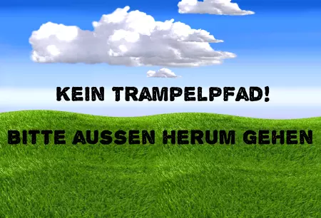 Hinweis Kein Trampelpfad Bild