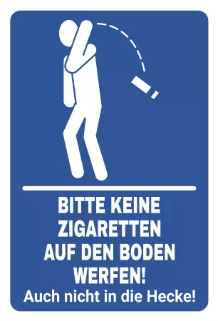 Hinweis Keine Zigaretten auf den Boden werfen Bild