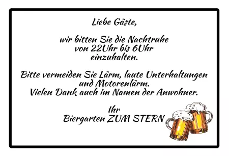 Hinweis Liebe Gäste, wir bitten Sie die Nachtruhe .. Bild