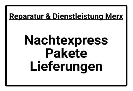 Hinweis Nachtexpress Lieferungen Bild