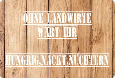 Hinweis Ohne Landwirte Bild