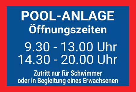 Hinweis POOL - ANLAGE Öffnungszeiten Bild