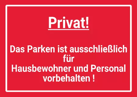  Hinweis Privat Parkplatz Bild
