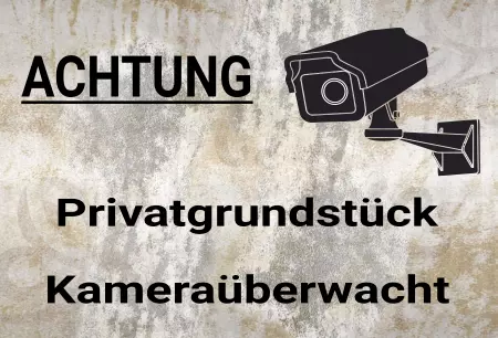 Hinweis Privatgrundstück Kameraüberwacht Bild