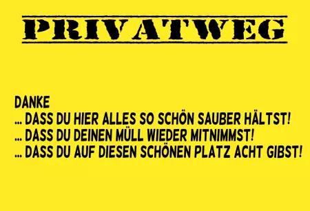 Hinweis Privatweg Bild