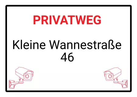 Hinweis PRIVATWEG Videoüberwacht Bild