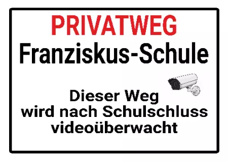 Hinweis PRIVATWEG - VIDEOÜBERWACHT Bild