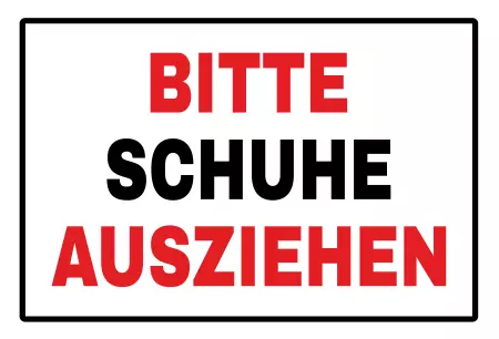 Hinweis Schuhe ausziehen Bild