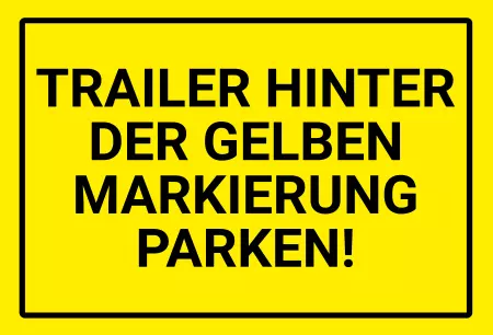Hinweis TRAILER PARKEN Bild