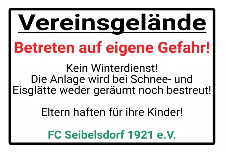 Hinweis Vereinsgelände - Betreten auf eigene Gefahr Bild