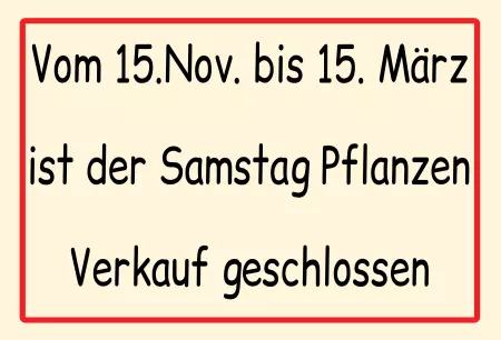 Hinweis Vom 15. November bis 15. März ... geschlossen Bild
