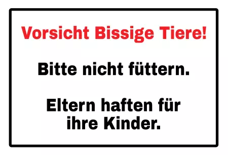Hinweis Vorsicht - Bissige Tiere Bild