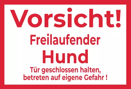 Hinweis Vorsicht freilaufender Hund Bild