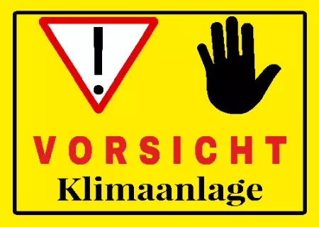 Hinweis Vorsicht Klimaanlage Bild